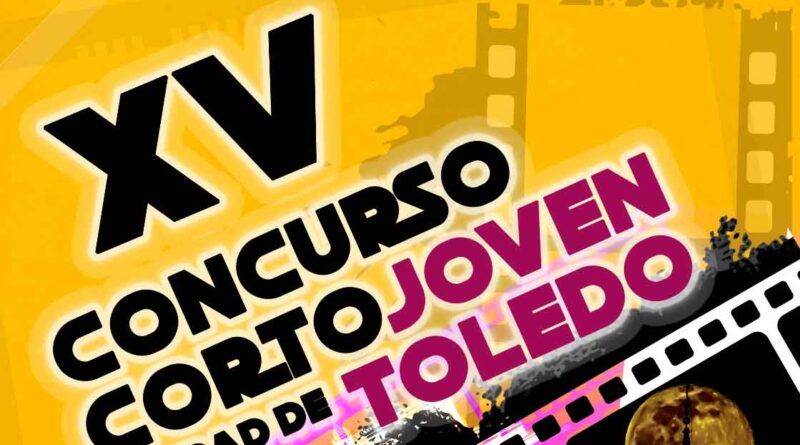 El Ayuntamiento abre la convocatoria para participar en el “XV Concurso Corto-Joven” Ciudad de Toledo hasta el 3 de julio
