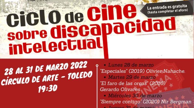 Toledo acoge el VIII Ciclo de Cine sobre Discapacidad Intelectual que tendrá lugar del 28 al 31 de marzo
