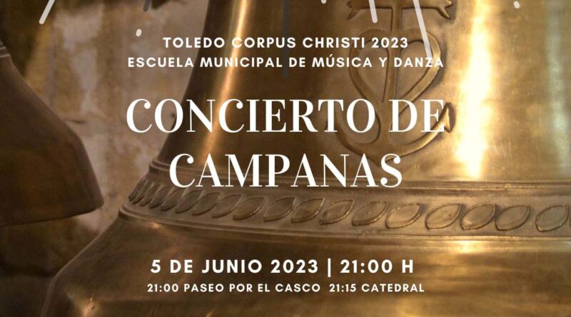 Toledo celebra hoy su tradicional Concierto de Campanas con motivo de la Semana Grande del Corpus Christi.