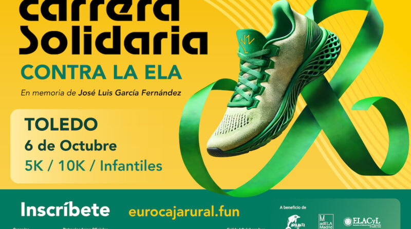 La Carrera Solidaria contra la ELA de Fundación Eurocaja Rural vestirá de verde el 6 de octubre las calles de Toledo