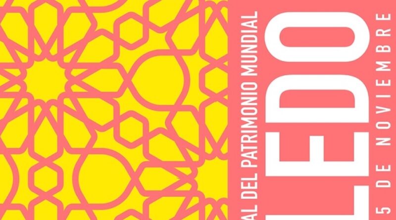 Toledo celebra el Día del Patrimonio Mundial con el legado andalusí como protagonista